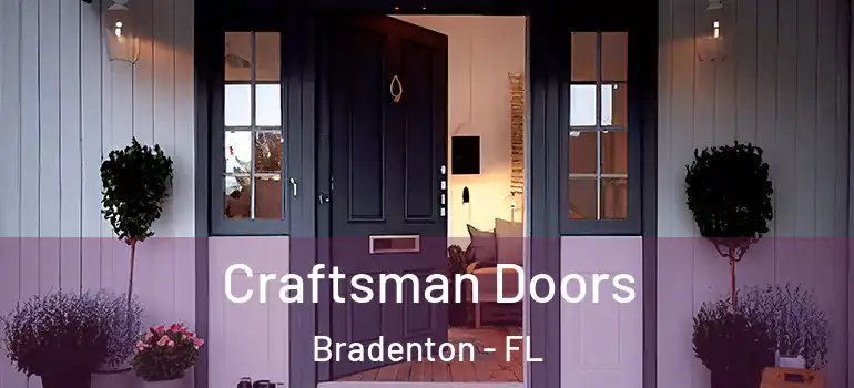  Craftsman Doors Bradenton - FL