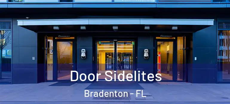  Door Sidelites Bradenton - FL